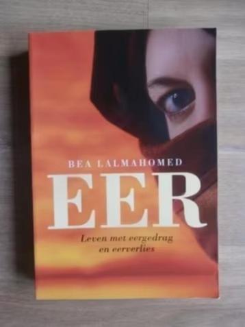 Eer - leven met eergedrag en eerverlies - Bea Lalmahomed beschikbaar voor biedingen