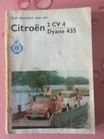 Citroën 2CV 4 Dyane 435 Reparatiehandleiding, Boeken, Ophalen of Verzenden, Gelezen, Citroën