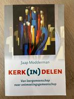 Kerk(in)delen - Jaap Modderman, Ophalen of Verzenden, Zo goed als nieuw, Overige onderwerpen