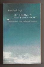 Een horizon van teder licht - Jan Kerkhofs, Ophalen of Verzenden, Nieuw, Achtergrond en Informatie