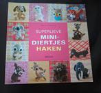 Haakboek- superlieve mini-diertjes haken, Ophalen of Verzenden, Nieuw, Haken, Patroon of Boek