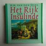 Het rijk van Insulinde, Boeken, Ophalen of Verzenden, 20e eeuw of later, Gelezen, Europa
