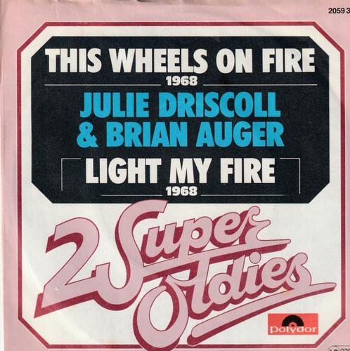 Julie Driscoll & Brian Auger "This Wheel Is On Fire / Light, Cd's en Dvd's, Vinyl Singles, Gebruikt, Single, Pop, 7 inch, Verzenden
