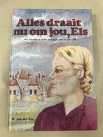NIEUW!! Streekroman “Alles draait nu om jou, Els” 170 pag, 20e eeuw of later, Nieuw, Ophalen of Verzenden, R. van der Zee