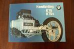 BMW K75 K75S 1990 motorfiets handleiding instructie boekje, Ophalen of Verzenden, BMW