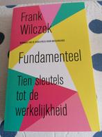 Frank Wilczek - Fundamenteel, Ophalen of Verzenden, Zo goed als nieuw, Frank Wilczek, Natuurwetenschap