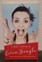 Even Single – Cindy Chupack 9789021009155, Boeken, Ophalen of Verzenden, Zo goed als nieuw