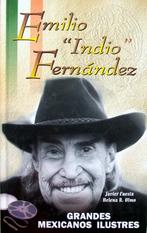 Javier Cuesta y Helena R. Olmo - Emilio "Indio" Fernández, Ophalen of Verzenden, Gelezen, Non-fictie