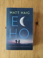 Echo - Matt Haig, Boeken, Gelezen, Ophalen of Verzenden, Nederland, Matt Haig