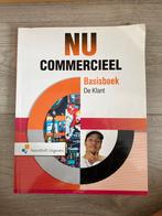 Nu commercieel - Basisboek - de klant leerboek, Ophalen of Verzenden, Zo goed als nieuw, Co Bliekendaal; Ton van Vught