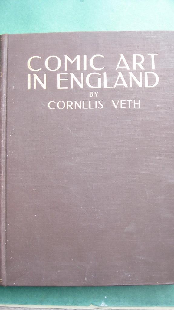 Cornelis Veth – Comic Art in England (1930), Boeken, Kunst en Cultuur | Beeldend, Zo goed als nieuw, Grafische vormgeving, Ophalen of Verzenden