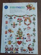 Intermezzo borduurpatroon kerst, Hobby en Vrije tijd, Borduren en Borduurmachines, Ophalen of Verzenden, Zo goed als nieuw, Handborduren