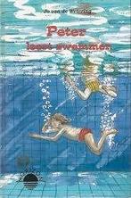 Peter leert zwemmen Jo van de wetering 9029712023, Ophalen of Verzenden, Zo goed als nieuw, Jo van de wetering
