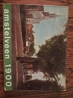 Amstelveen 1900, Boeken, Geschiedenis | Stad en Regio, Ophalen of Verzenden, 19e eeuw, Gelezen, Onbekend