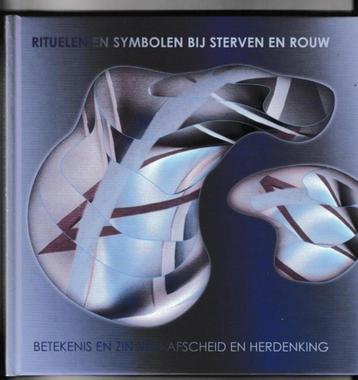 Rituelen en symbolen bij sterven en rouw - Marijke Stuiver beschikbaar voor biedingen