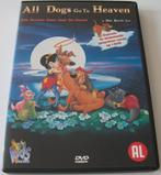 Dvd *** ALL DOGS GO TO HEAVEN ***, Cd's en Dvd's, Dvd's | Tekenfilms en Animatie, Tekenfilm, Ophalen of Verzenden, Zo goed als nieuw