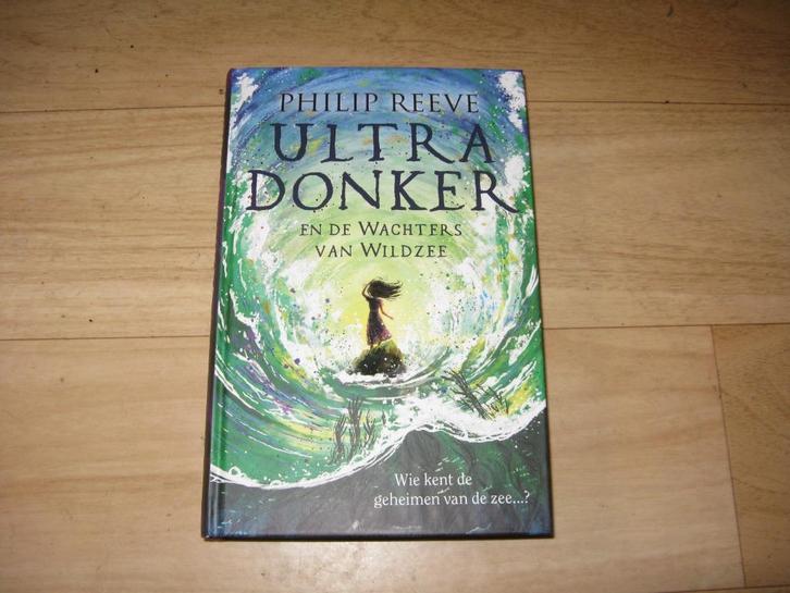Philip Reve - Ultra donker, Boeken, Kinderboeken | Jeugd | 10 tot 12 jaar, Gelezen, Ophalen of Verzenden