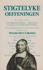 WILHELMUS A BRAKEL - STIGTELYKE OEFFENINGEN, Boeken, Godsdienst en Theologie, Verzenden, Gelezen