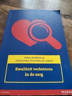 Jonas Rubrech - Kwaliteit verbeteren in de zorg, Boeken, Nederlands, Zo goed als nieuw, Ophalen, Jonas Rubrech; Georgiana Stuyling de Lange