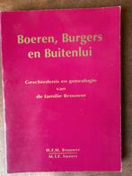 Boeren Burgers Buitenlui Genealogie Fam Brouwer Heerenveen, Boeken, Geschiedenis | Stad en Regio, Ophalen of Verzenden, 19e eeuw