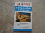 globus reisgids Chios, Lesbos, Samos, Boeken, Reisgidsen, Overige merken, Gelezen, Ophalen of Verzenden, Europa