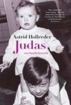 Astrid Holleeder - Judas, een familiekroniek, Boeken, Biografieën, Gelezen, Ophalen of Verzenden, Overige