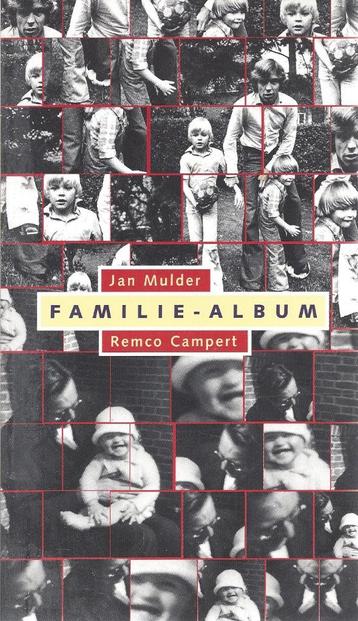 Jan Mulder / Remco Campert - Familie-album - 1999 - NIEUW    beschikbaar voor biedingen