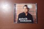 Patrik Isaksson - Patrik Isaksson, Ophalen of Verzenden, Poprock