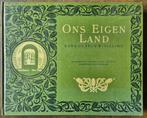 Ons Eigen Land rond de eeuwwisseling (heruitgave 1908), Verzenden, 20e eeuw of later, Zo goed als nieuw, ANWB
