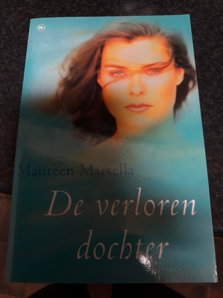 HK.  De Verloren Dochter - Maureen Martella (Roman), Boeken, Romans, Ophalen of Verzenden, Zo goed als nieuw, Nederland