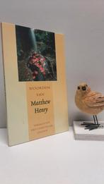 Henry, Matthew; Woorden van Matthew Henry, Ophalen of Verzenden, Gelezen, Christendom | Protestants