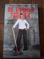 De Timmerfabriek - Marianne Timmer, Boeken, Ophalen of Verzenden, Zo goed als nieuw, Marianne Timmer, Overige