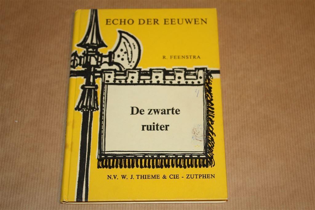 De zwarte ruiter. Echo der eeuwen 4. Feenstra., Ophalen of Verzenden, Gelezen