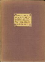 Onze oude dorpskerken - Herman van der Kloot Meijburg., Ophalen of Verzenden, Gelezen