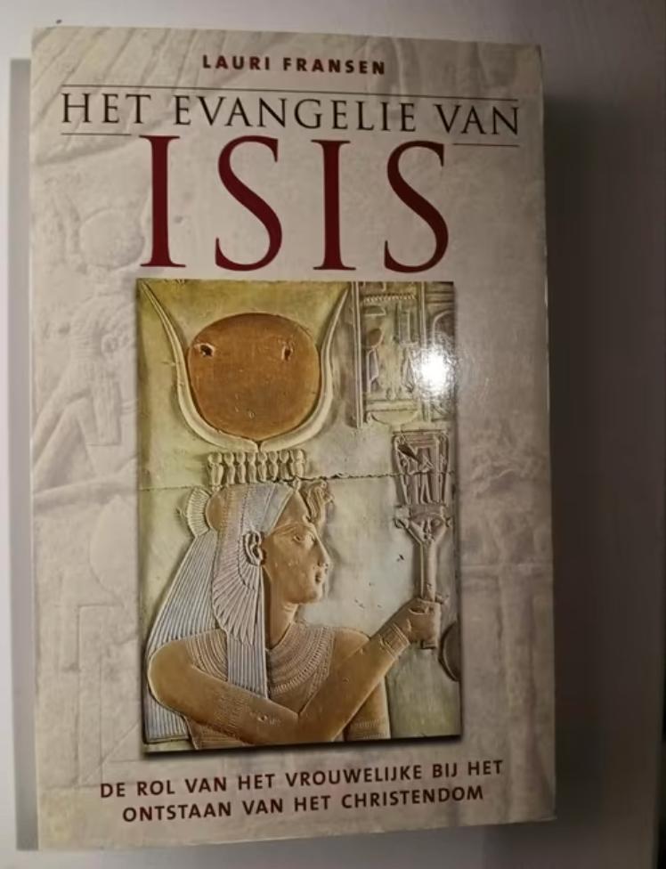 Lauri Fransen - Het evangelie van Isis, Ophalen of Verzenden, Zo goed als nieuw