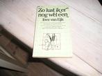 Inez van Eijk - Zo lust ik er nog wel een, Ophalen of Verzenden, Gelezen, Inez van Eijk
