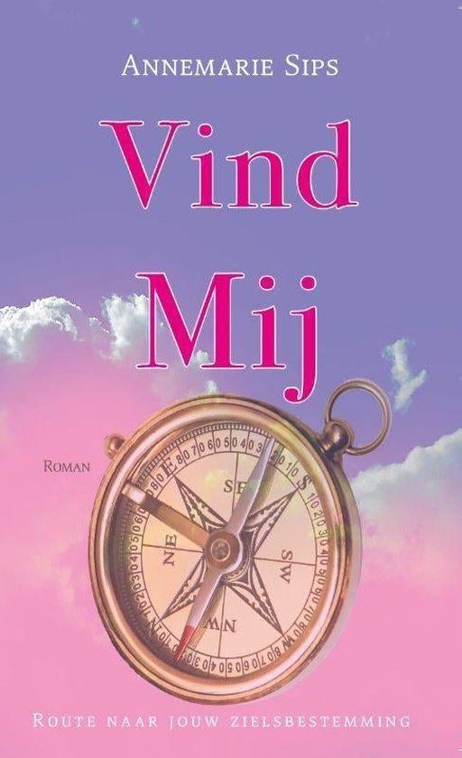 Annemarie Sips Vind mij, Ophalen of Verzenden, Nieuw, Spiritualiteit algemeen, Overige typen