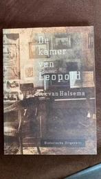 Dick van Halsema - De kamer van Leopold, Ophalen of Verzenden, Zo goed als nieuw