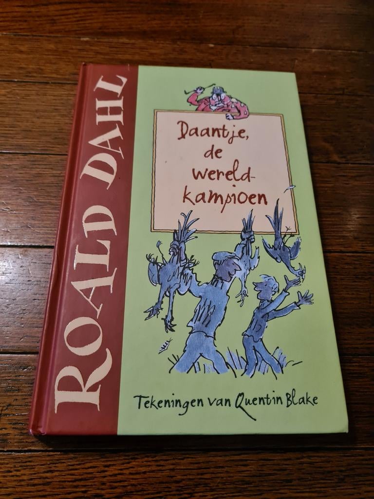 Roald Dahl - Daantje, de wereldkampioen, Roald Dahl, Fictie algemeen, Ophalen of Verzenden, Zo goed als nieuw