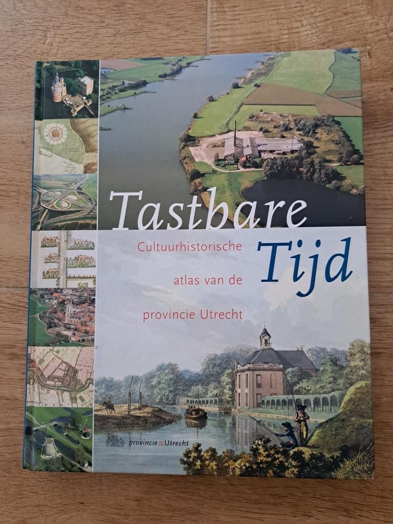 Tastbare Tijd: Cultuurhistorische atlas provincie Utrecht, Boeken, Atlassen en Landkaarten, Overige atlassen, Overige gebieden