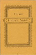 B. van Meurs - Kriekende Kriekske. Betuwsche Gedichten 1883, Ophalen of Verzenden, Gelezen