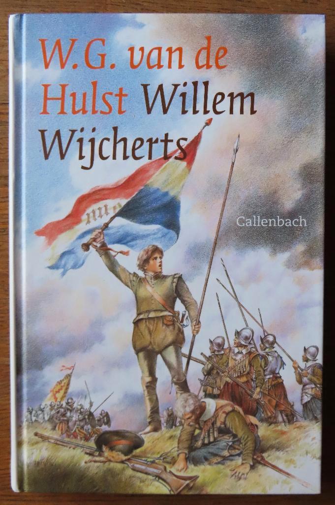 W.G. van de Hulst: Willem Wijcherts, Boeken, Kinderboeken | Jeugd | onder 10 jaar, Gelezen, Fictie algemeen, Ophalen of Verzenden