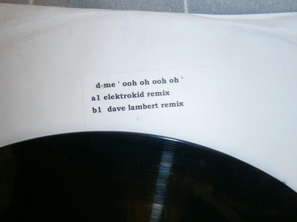 D‑Me – "Ooh Oh Ooh Oh" .12" Promo (ElektroKid Lambert) House, Ophalen, Gebruikt, 2000 - 2009, Dance Populair