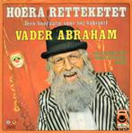 Vader Abraham ‎: Hoera Retteketet (1974)                  #2, Ophalen of Verzenden, Gebruikt, Overige formaten, Levenslied of Smartlap