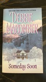 Someday Soon - Debbie Macomber, Ophalen of Verzenden, Zo goed als nieuw