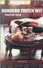 Honderd tinten wit - Preethi Nair, Ophalen of Verzenden, Zo goed als nieuw