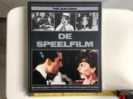 Informatief boek De Speelfilm historie bewegend beeld film, Ophalen of Verzenden, Gelezen