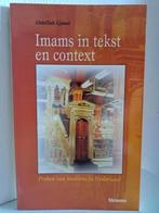 IMAMS IN TEKST & CONTEXT / Preken van moslims in Nederland, Boeken, Ophalen of Verzenden, Zo goed als nieuw