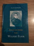 Ds. J.T. Doornenbal - Leven en werk van Wulfert Floor, Nieuw, J.T. Doornenbal, Ophalen of Verzenden
