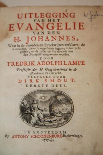 F.A. Lampe - Uitlegging Evangelie Johannes, deel 1 (1727) beschikbaar voor biedingen